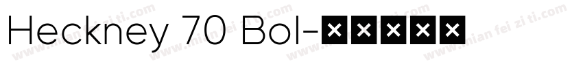 Heckney 70 Bol字体转换
